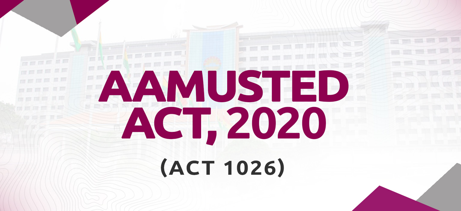 You are currently viewing AAMUSTED ACT, 2020 (ACT 1026)