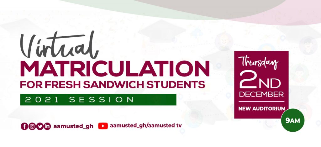 Virtual Matriculation For Fresh Sandwich Students – AAMUSTED