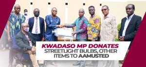 Read more about the article Kwadaso MP Donates Streetlight Bulbs, Other Items to AAMUSTED