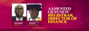 Read more about the article AAMUSTED Gets New Registrar, Director of Finance