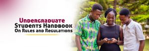 Read more about the article Undergraduate Students Handbook on Rules and Regulations
