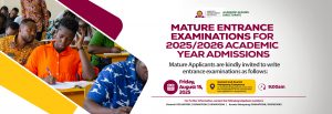 Read more about the article Mature Entrance Examinations for 2025/2026 Academic Year Admissions