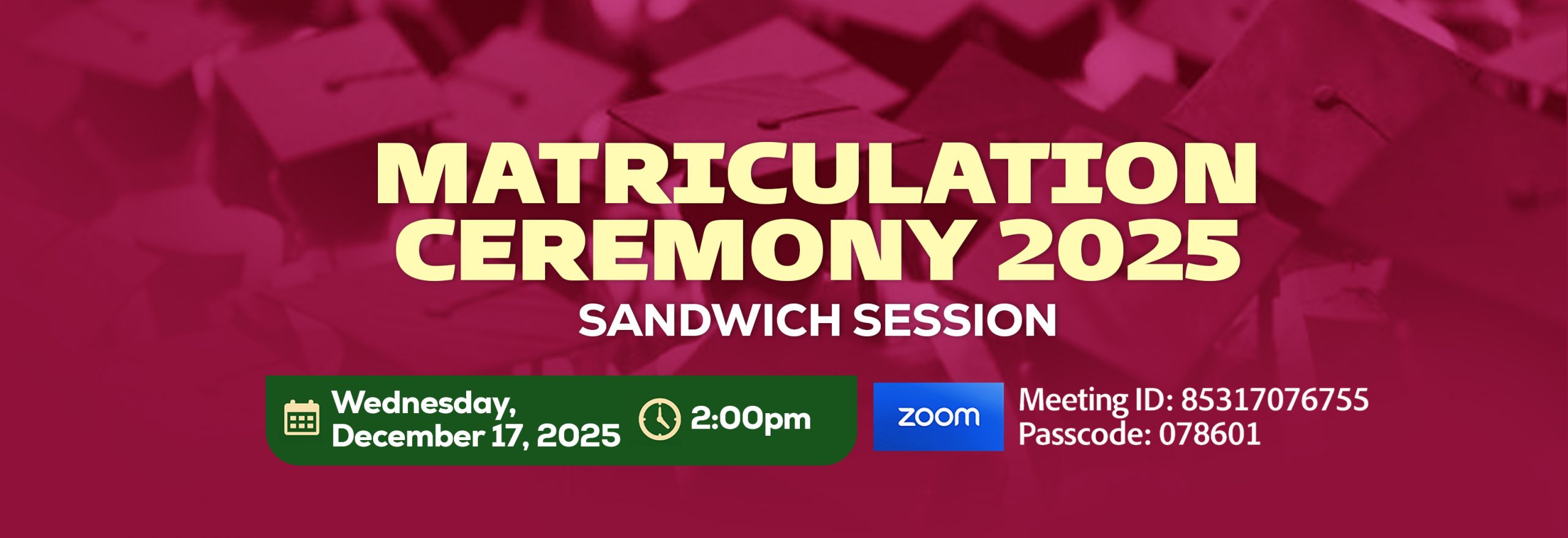 Matriculation-2025-Sandwich-Session Matriculation-2025-Sandwich-Session