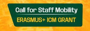 Read more about the article CALL FOR STAFF MOBILITY – ERASMUS+ ICM GRANT